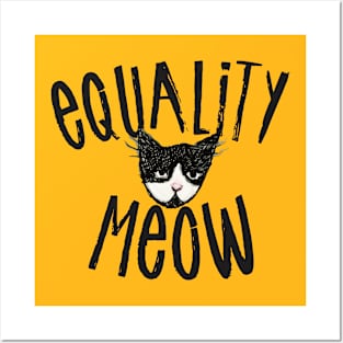 Equality Meow Posters and Art